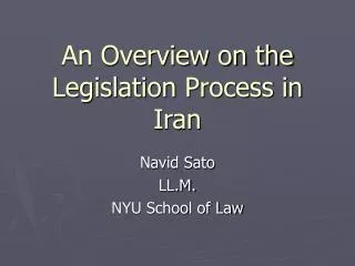 An Overview on the Legislation Process in Iran