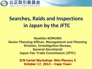 Searches, Raids and Inspections in Japan by the JFTC