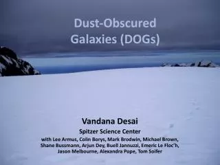 Dust-Obscured Galaxies (DOGs)