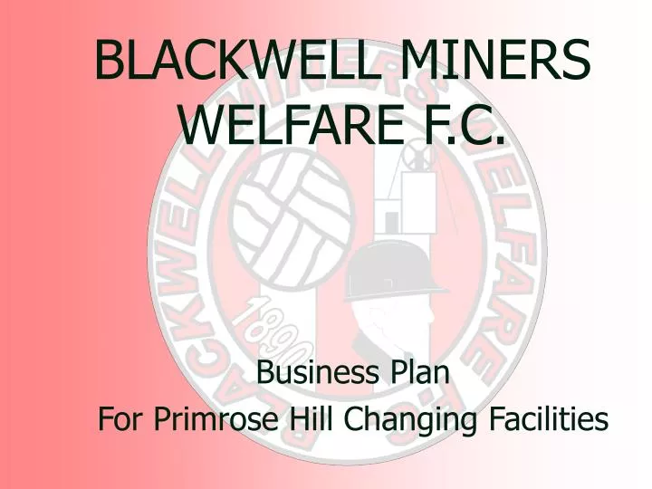 blackwell miners welfare f c
