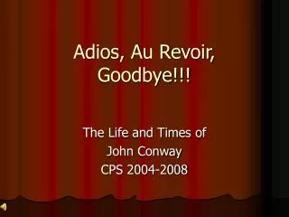 Adios, Au Revoir, Goodbye!!!