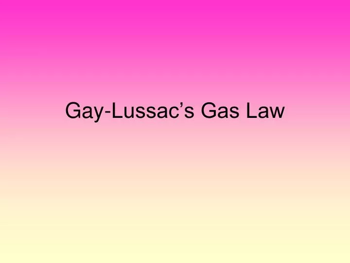 gay lussac s gas law