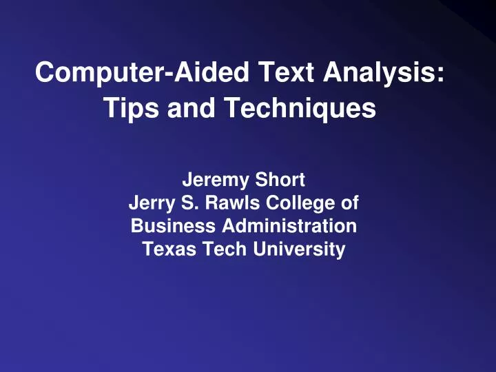 computer aided text analysis tips and techniques