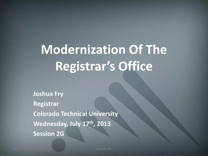 modernization of the registrar s office