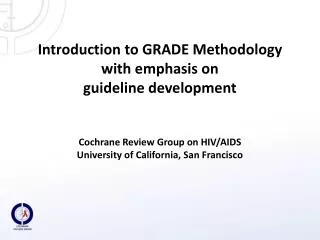 Grades of Recommendation Assessment, Development and Evaluation