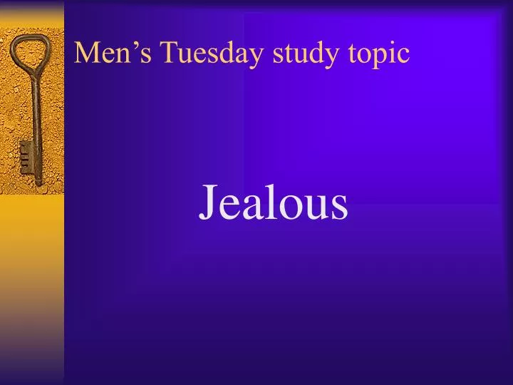 men s tuesday study topic