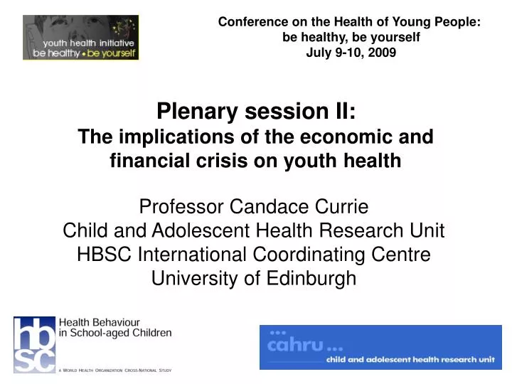 plenary session ii the implications of the economic and financial crisis on youth health