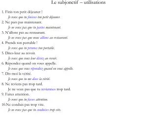 le subjonctif utilisations