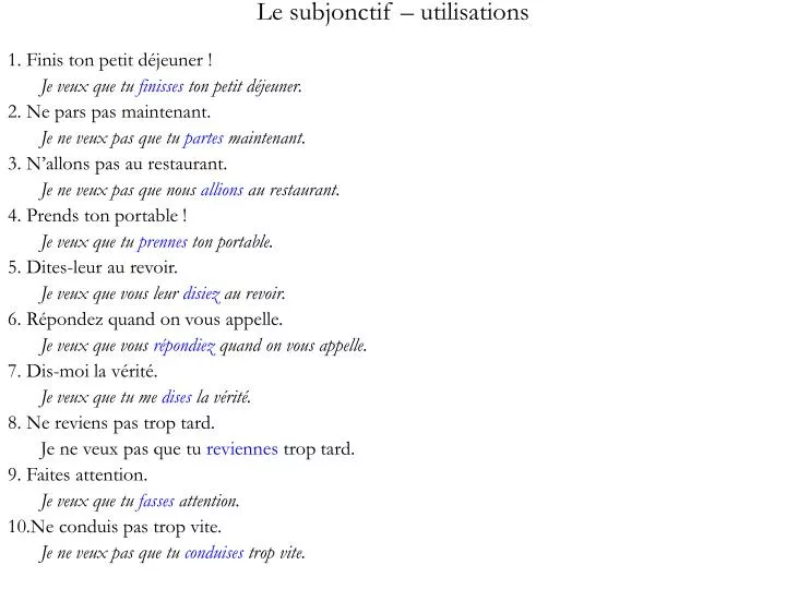 le subjonctif utilisations