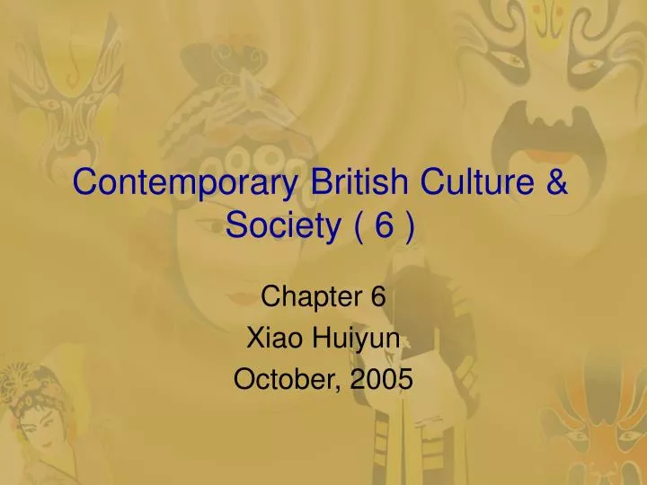 contemporary british culture society 6