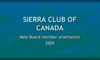 SIERRA CLUB OF CANADA