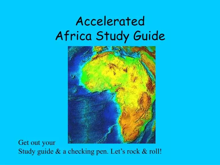 accelerated africa study guide