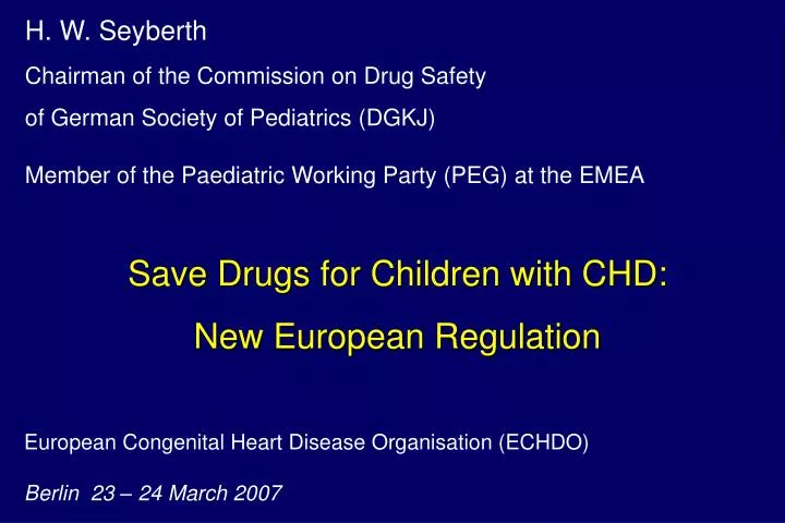 european congenital heart disease organisation echdo berlin 23 24 march 2007