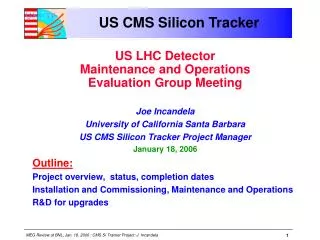 US CMS Silicon Tracker