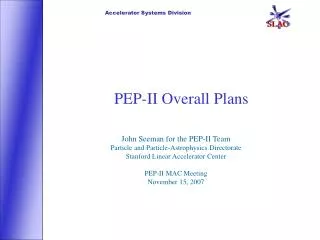 PEP-II Overall Plans