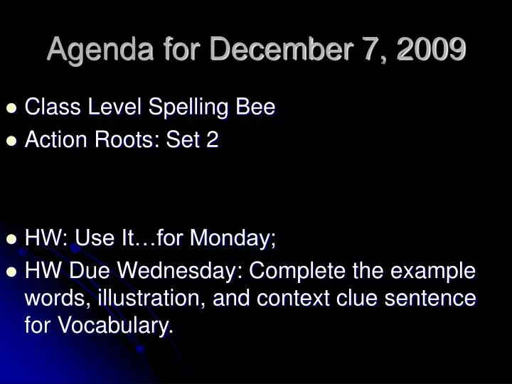 agenda for december 7 2009