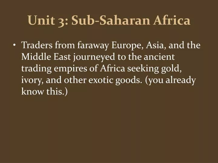 unit 3 sub saharan africa