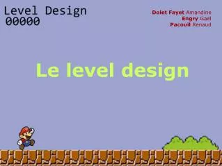 le level design