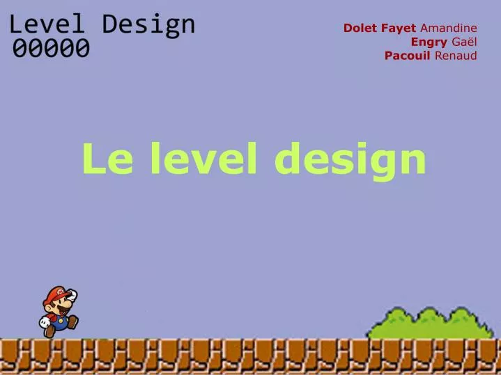 le level design