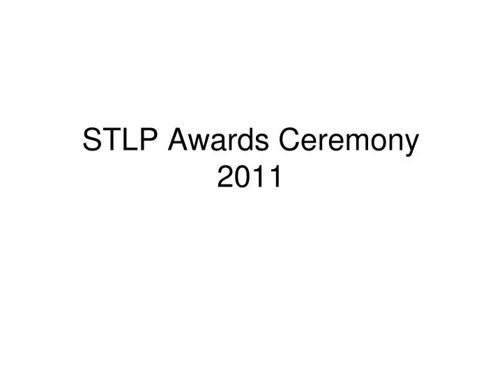 stlp awards ceremony 2011