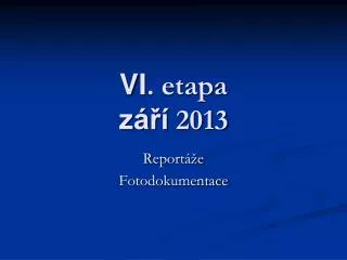 vi etapa z 2013