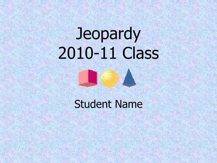 jeopardy 2010 11 class