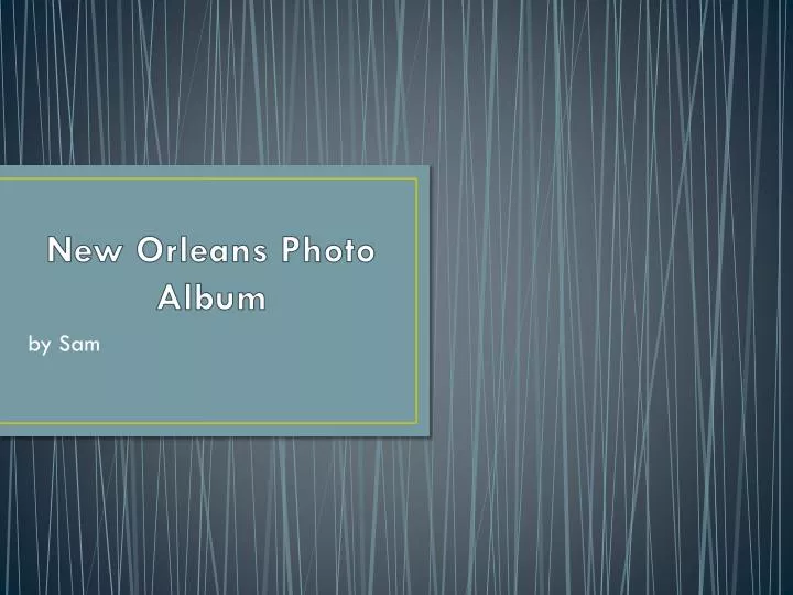 new orleans photo album