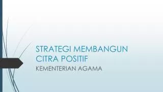 strategi membangun citra positif