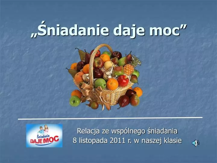 niadanie daje moc