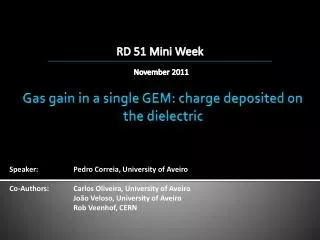 Gas gain in a single GEM: charge deposited on the dielectric