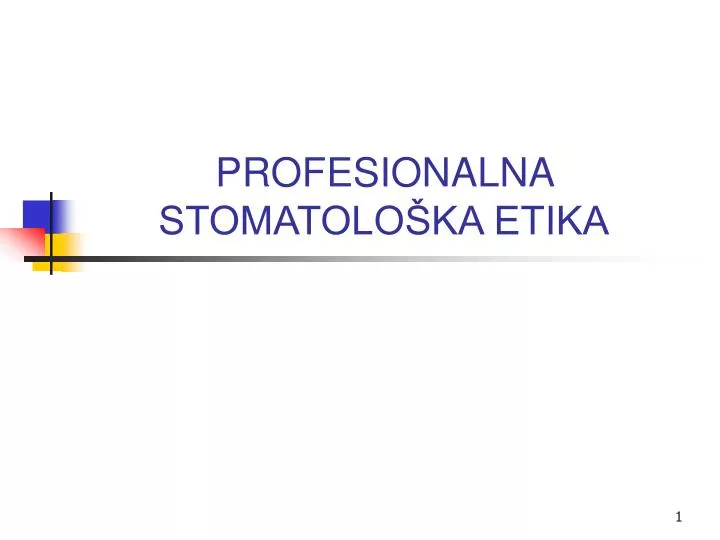 profesionalna stomatolo ka etika