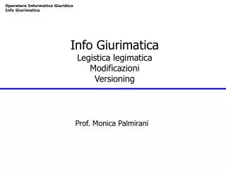 info giurimatica legistica legimatica modificazioni versioning