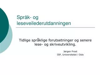 spr k og leseveilederutdanningen