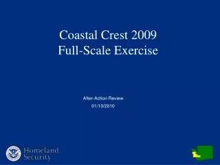 Coastal Crest 2009 Full-Scale Exercise