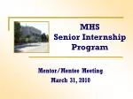 MHS Senior Internship Program - slide 1