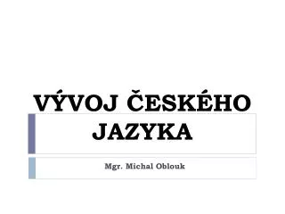 v voj esk ho jazyka