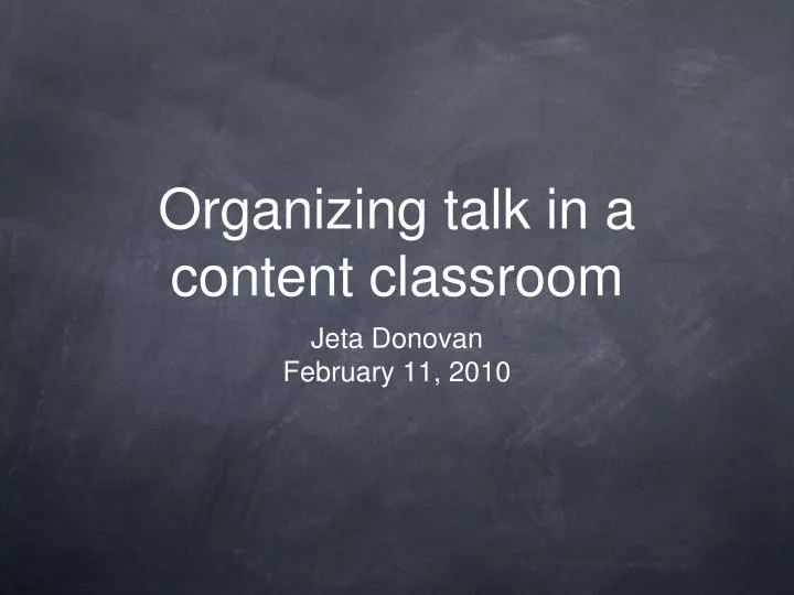 organizing talk in a content classroom