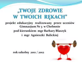 twoje zdrowie w twoich r kach