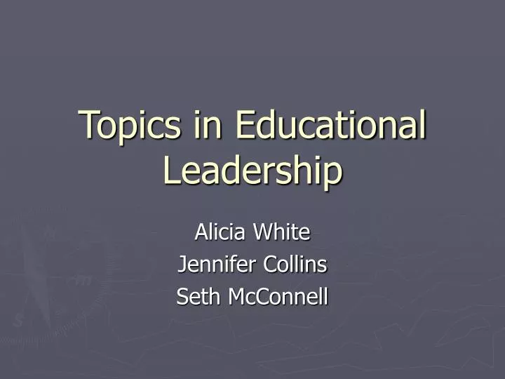 topics in educational leadership