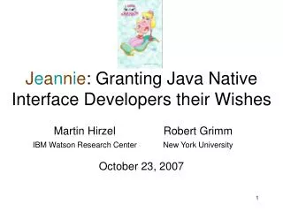 J e a n n i e : Granting Java Native Interface Developers their Wishes
