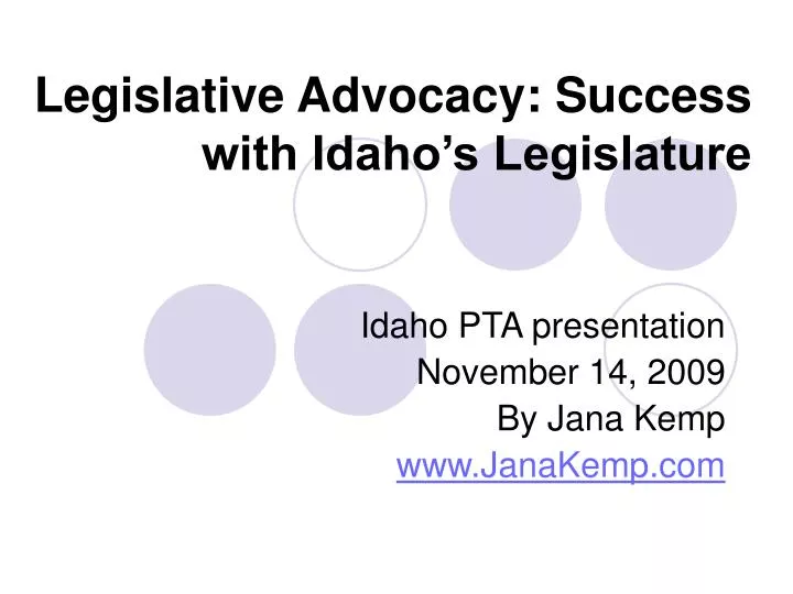legislative advocacy success with idaho s legislature