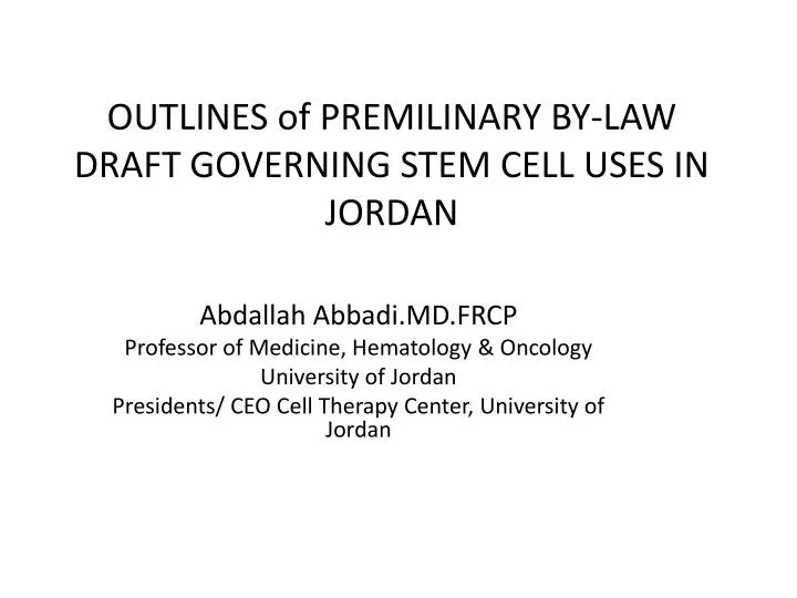 outlines of premilinary by law draft governing stem cell uses in jordan