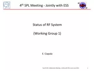 4 th SPL Meeting - Jointly with ESS