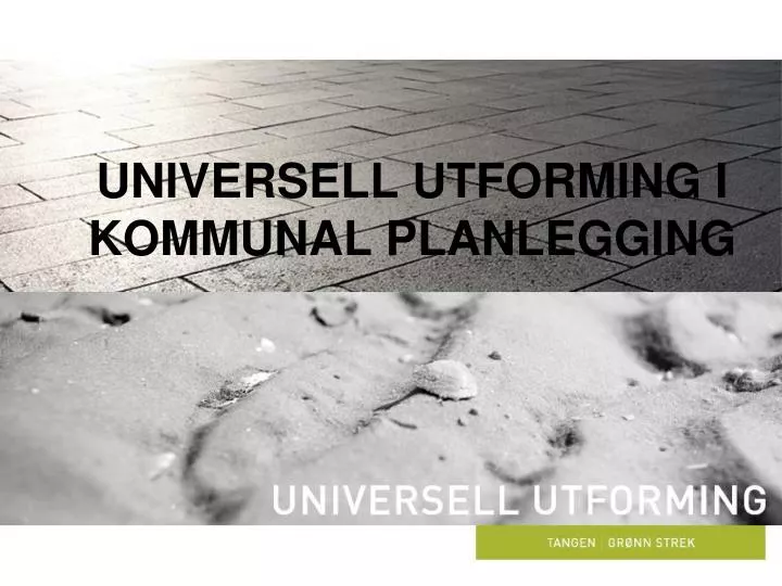 universell utforming i kommunal planlegging