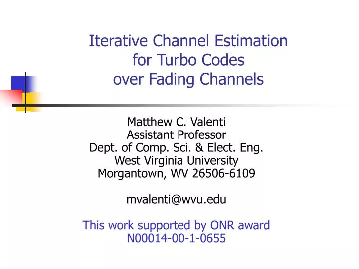iterative channel estimation for turbo codes over fading channels
