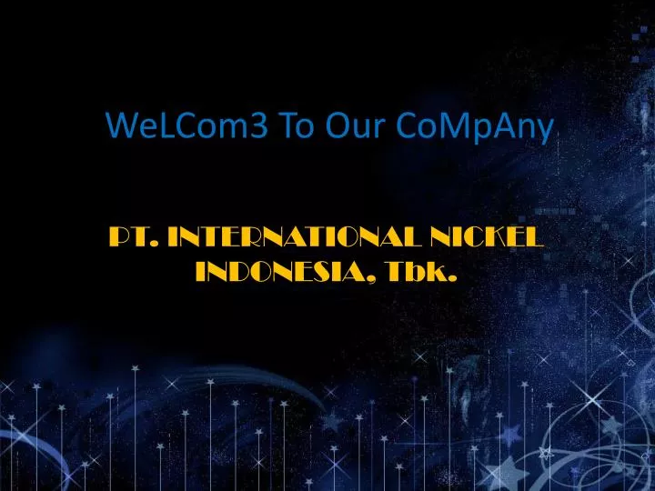 welcom3 to our company