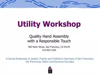 Utility Workshop
