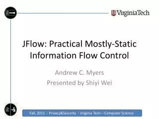 JFlow : Practical Mostly-Static Information Flow Control