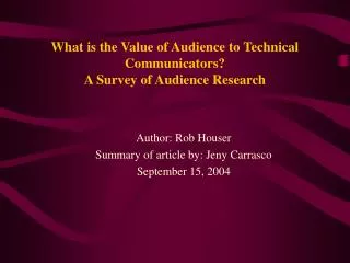 What is the Value of Audience to Technical Communicators? A Survey of Audience Research