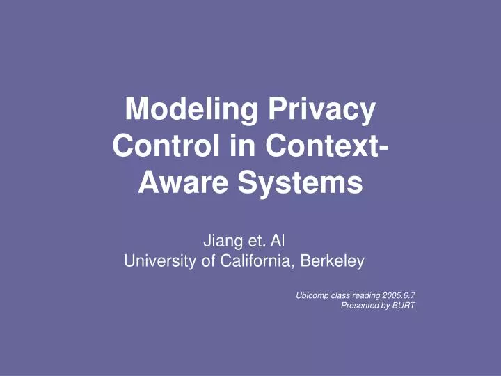 modeling privacy control in context aware systems